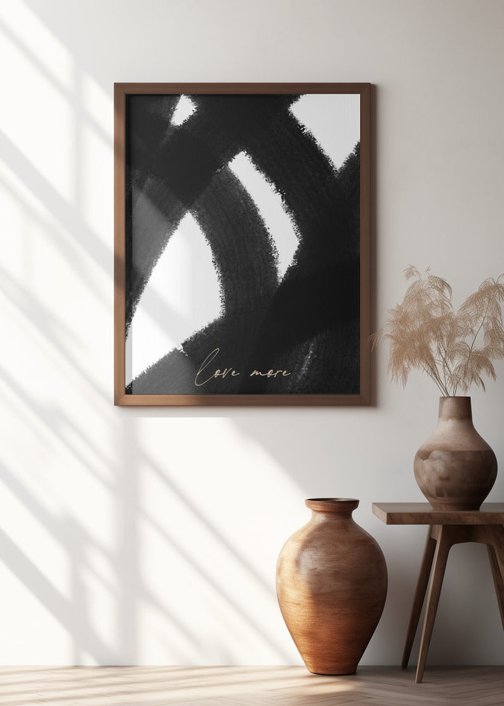 Art Prints of Love More