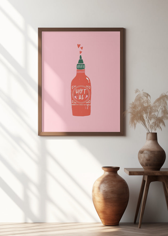 Art Prints of Hot Af