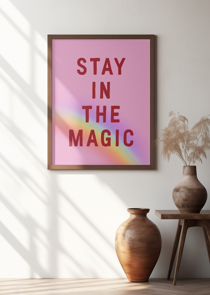 Stay In the Magic