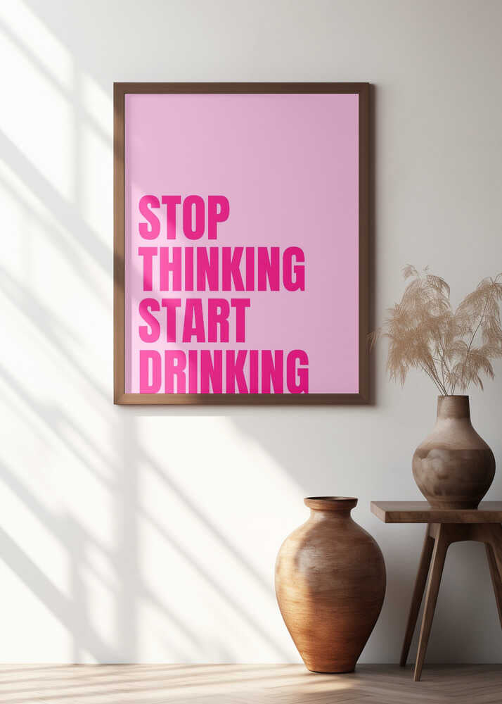 Drink Over Think