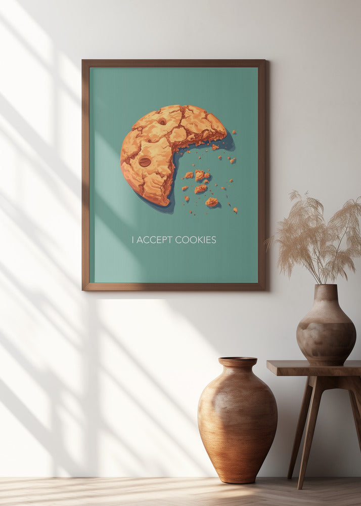 Art Prints of I Accept Cookies