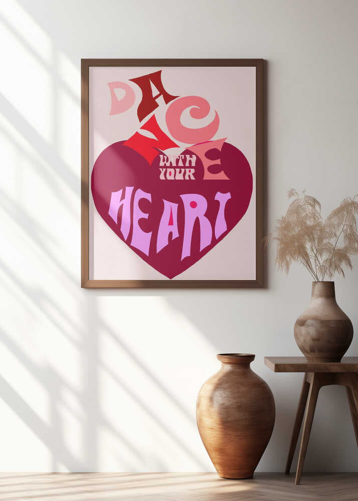 Dance With Your Heart