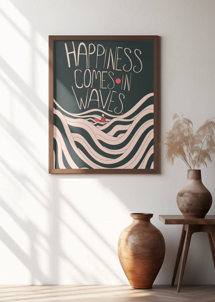Happiness Comes In Waves