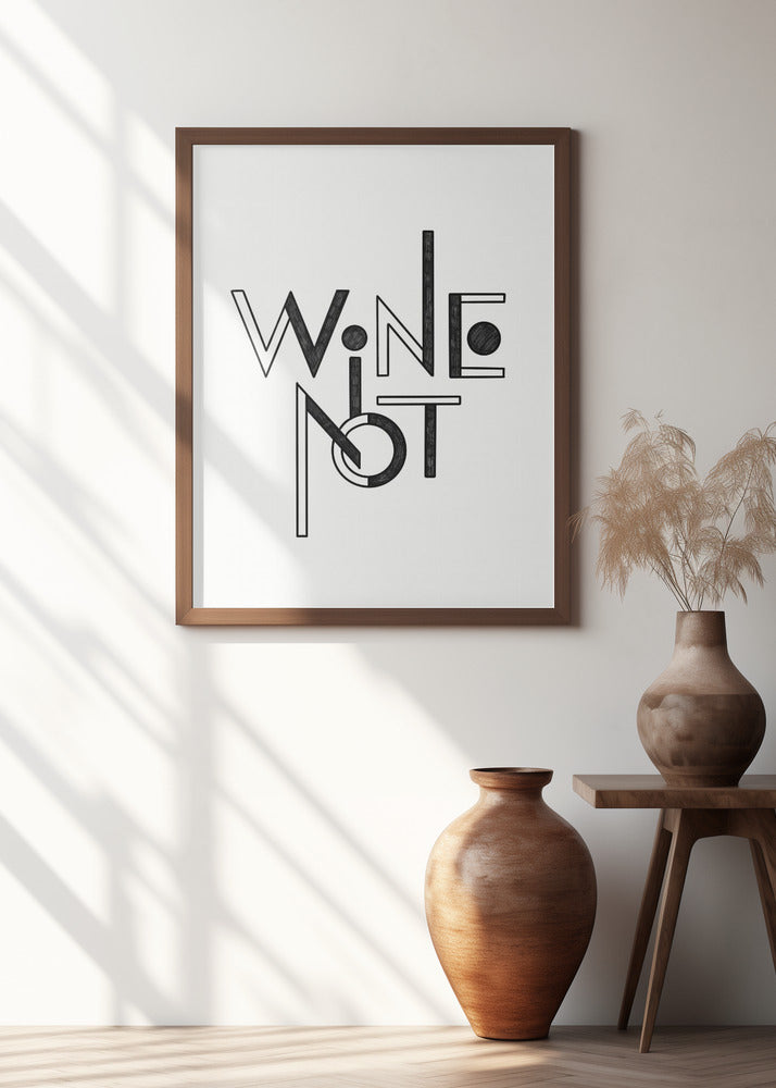Wine Not hand-drawn text & quote
