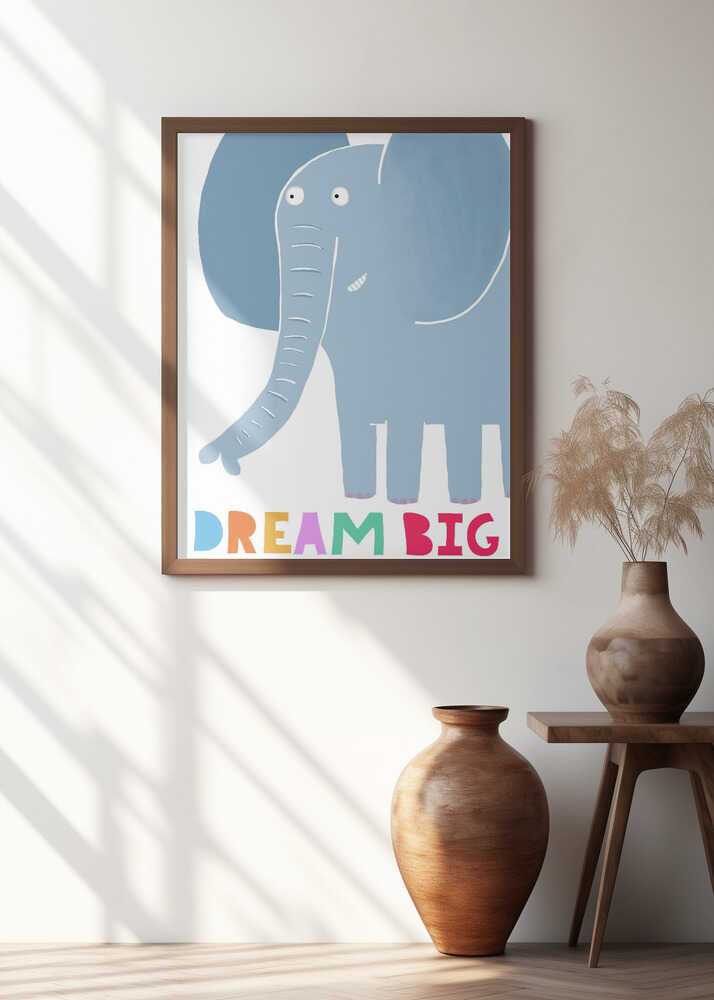 Dream Big! Cute Grey Elephant with Text by Carla Daly