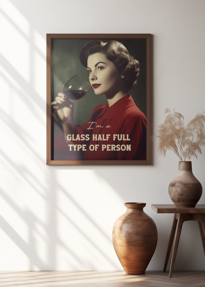 I'm a glass half full type of person