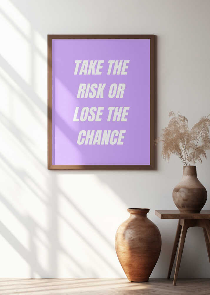 Take the Risk