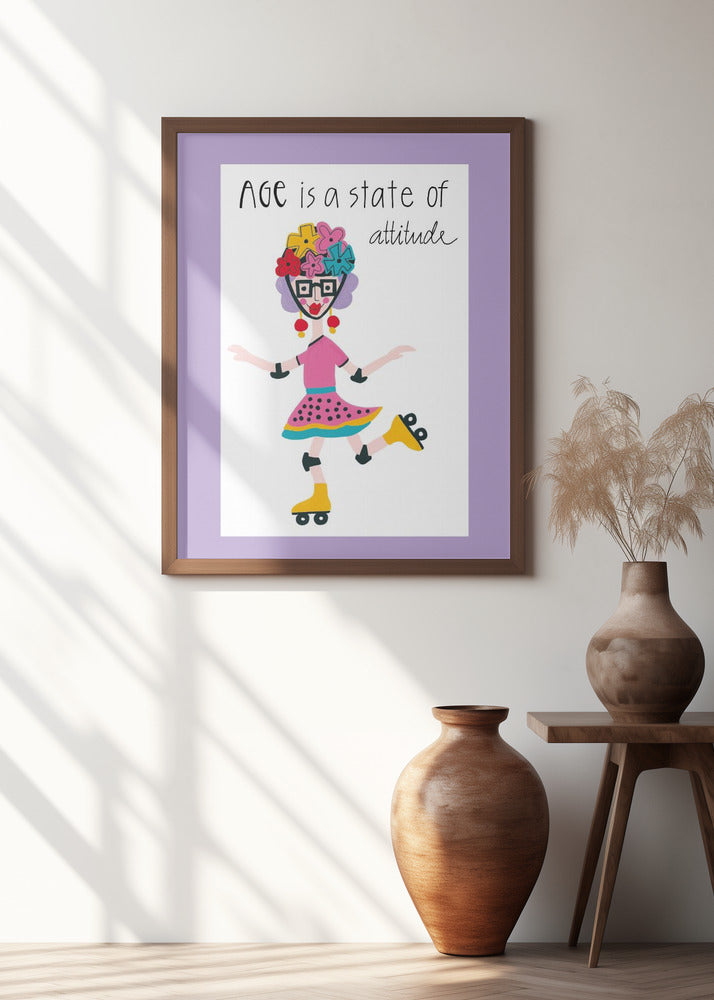 Age Is A State Of Attitude