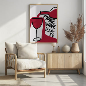 Art Prints of More Wine Please