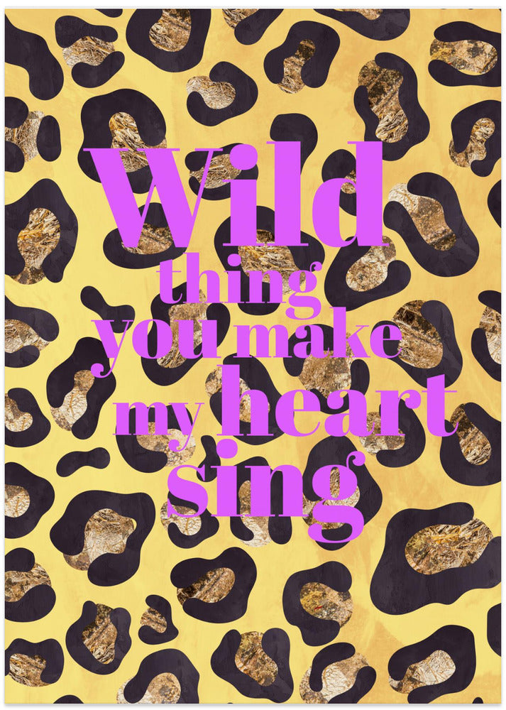 Wild thing typography animal print