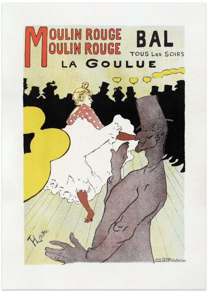 Affiche Pour Le Moulin Rouge la Goulue (1898