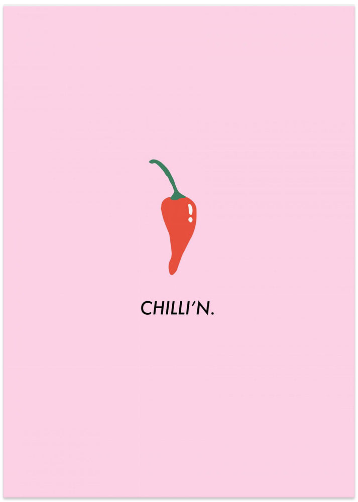 Art Prints of Chilli'n