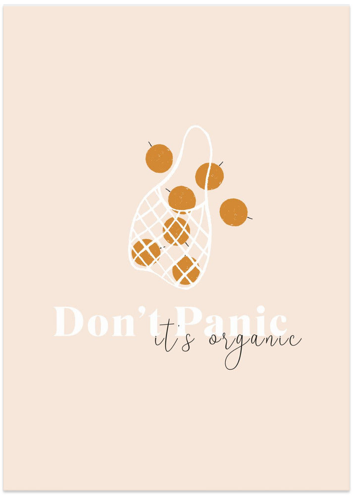 Don't Panic It's Organic