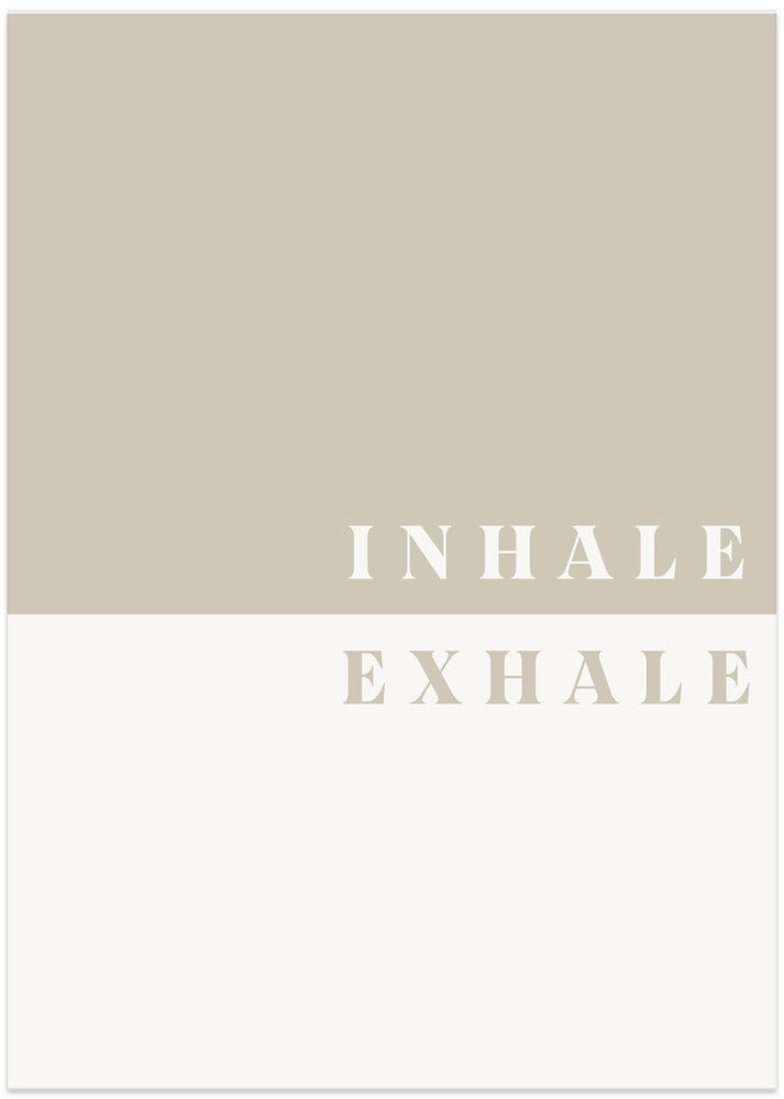 Inhale, Exhale