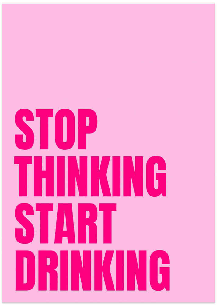 Drink Over Think