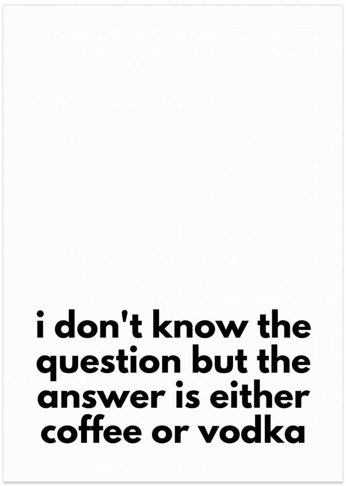 Coffee or Vodka Dilemma