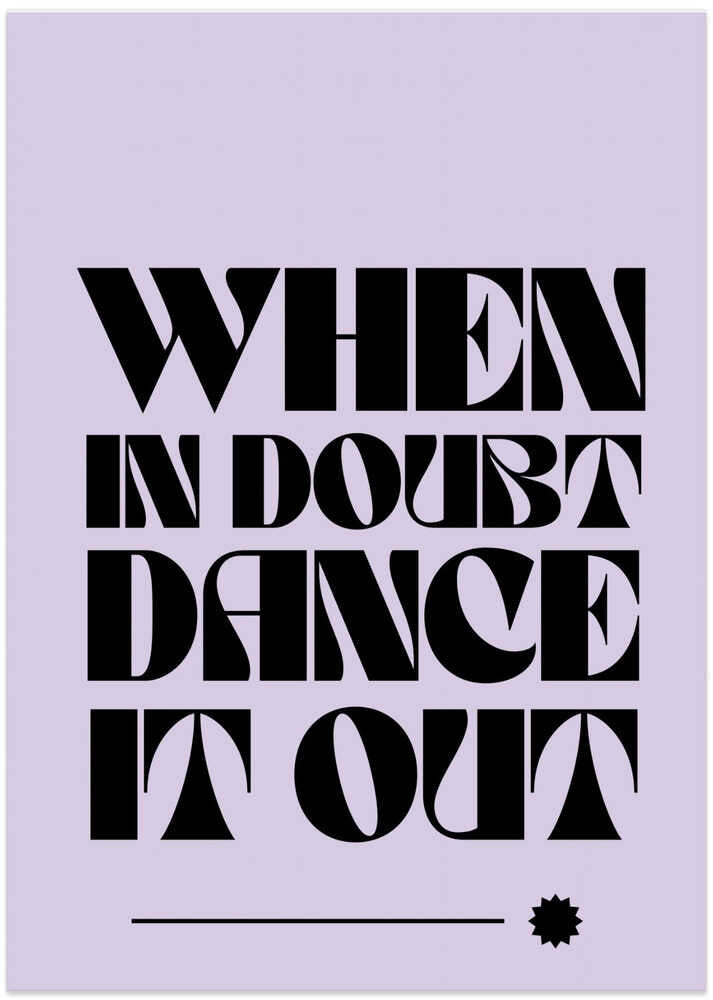 Dance Away Doubts