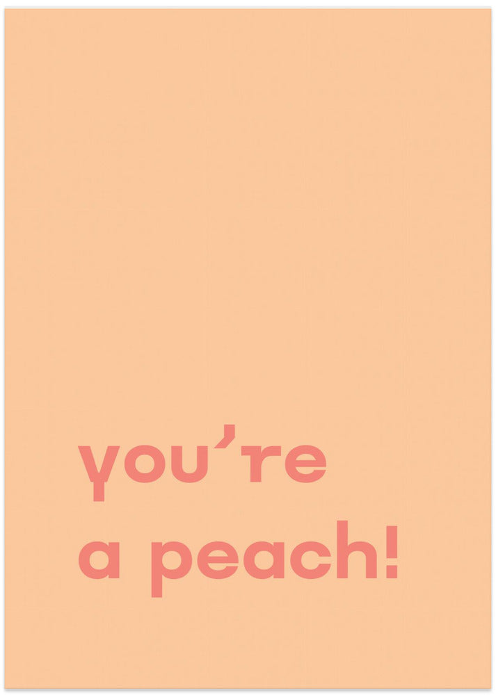 You're Peach Text Poster