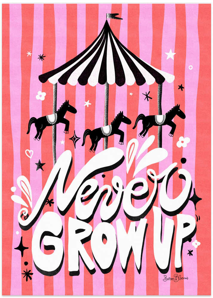 Carousel - Never Grow Up