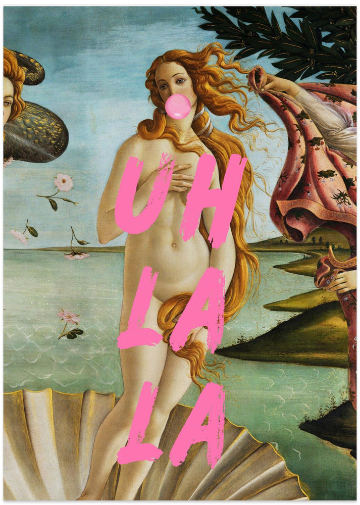 The Birth of Venus by Sandro Botticelli / Uh La La
