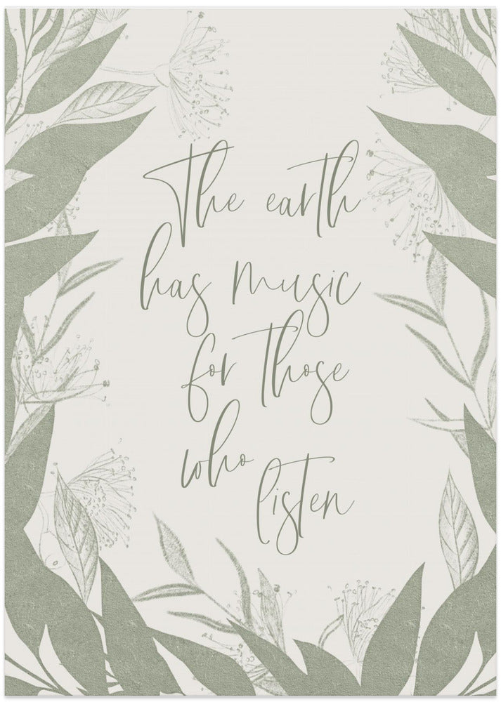 Art Prints of The earth has music for those who listen