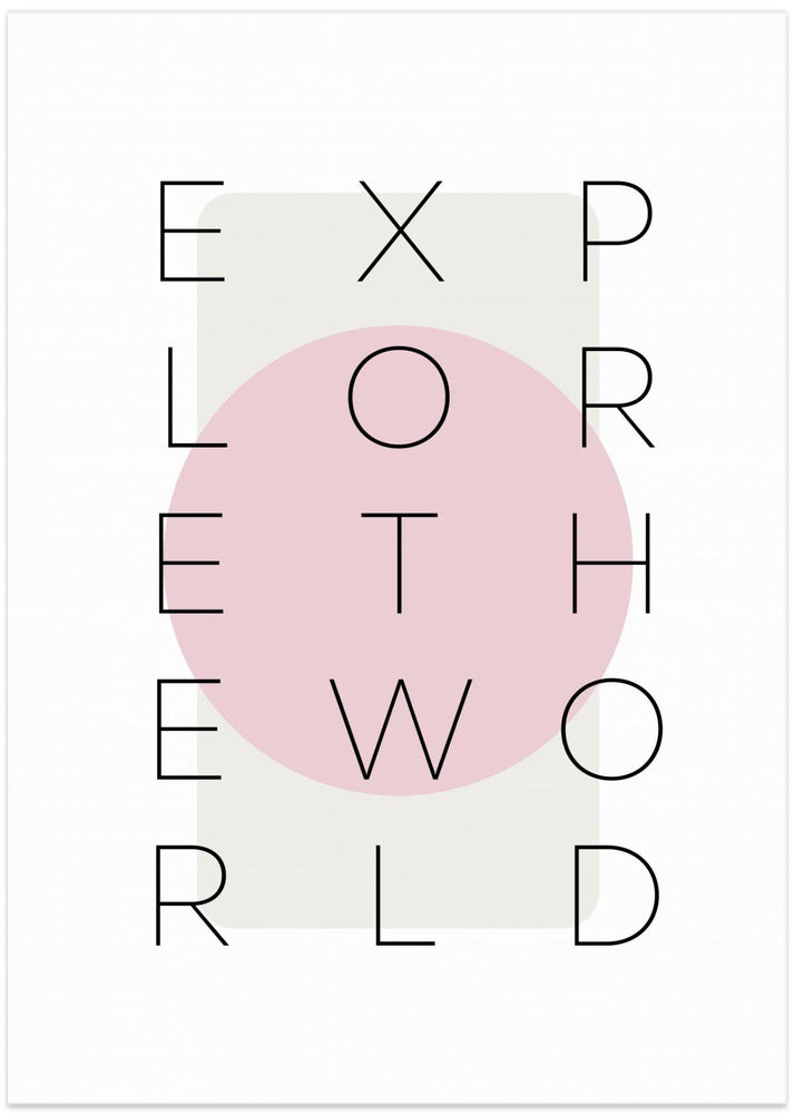 Art Prints of Explore the world - pink