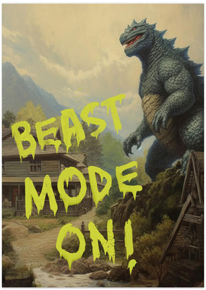 Art Prints of Beast Mode On