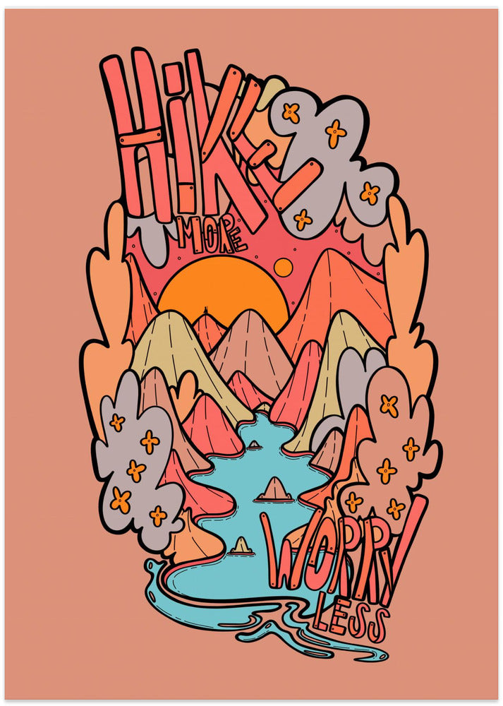 Hike More Worry Less