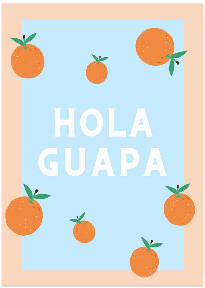 Hola Guapa