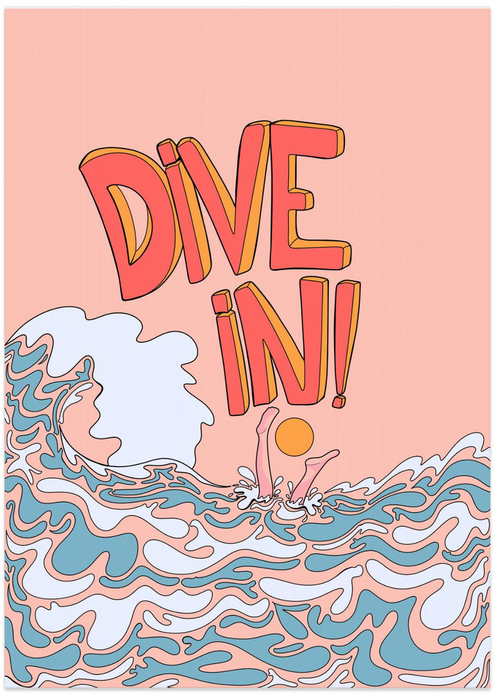 Dive in!