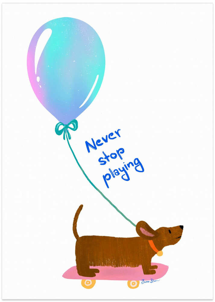 Never Stop Playing - Dachshund with Baloon