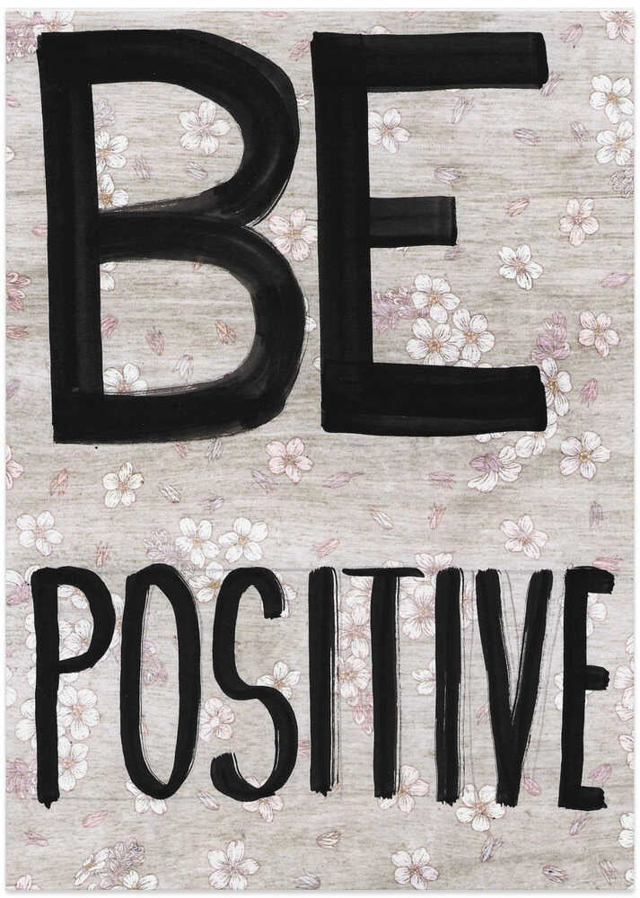 Letter Art Be Positive