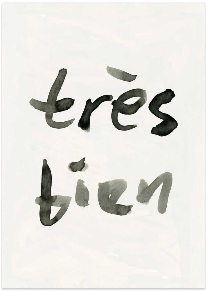 Très Bien: Ink Wash