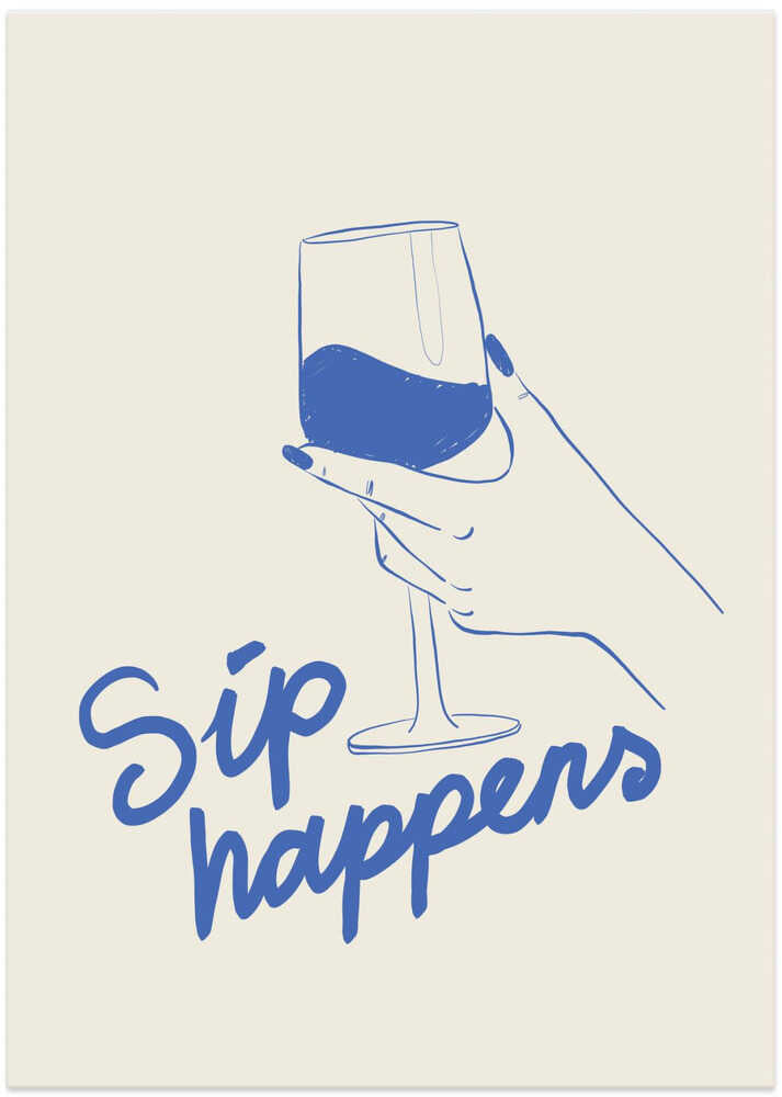 Sip happens