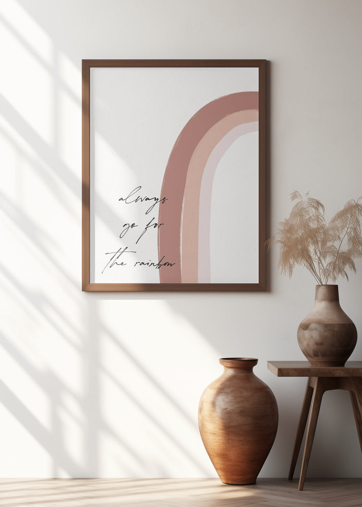 Always go for the Rainbow