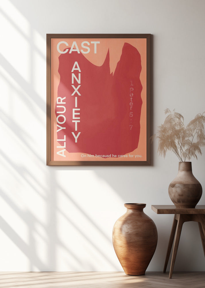 Cast All Your Anxiety