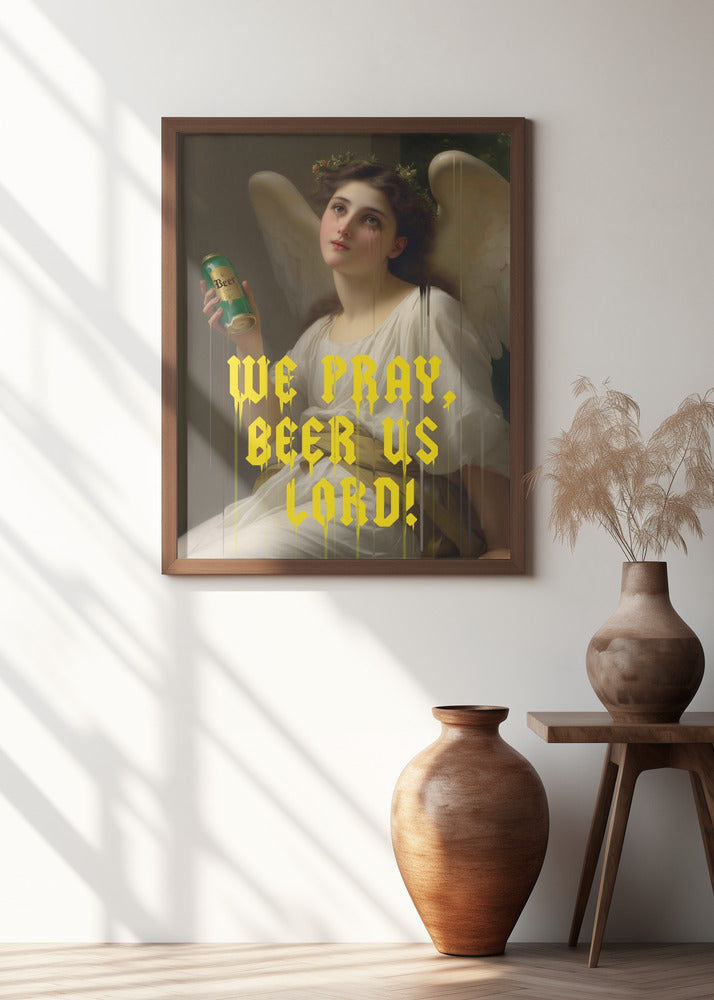 We Pray Beer Us Lord