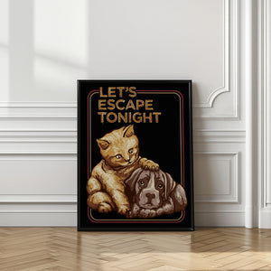Canvas Art Print LET'S ESCAPE TONIGHT