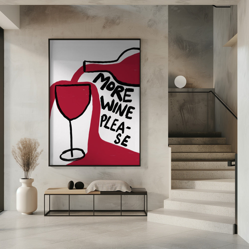 Art Prints of More Wine Please