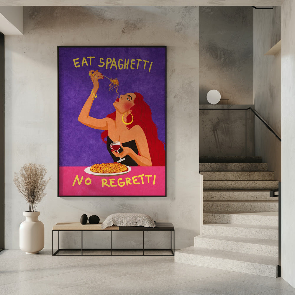 Art Prints of Eat spaghetti no regretti
