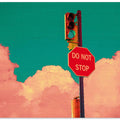 Art Prints of DO NOT STOP