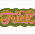Fuck (pink green)