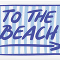 Beach Bound Signage
