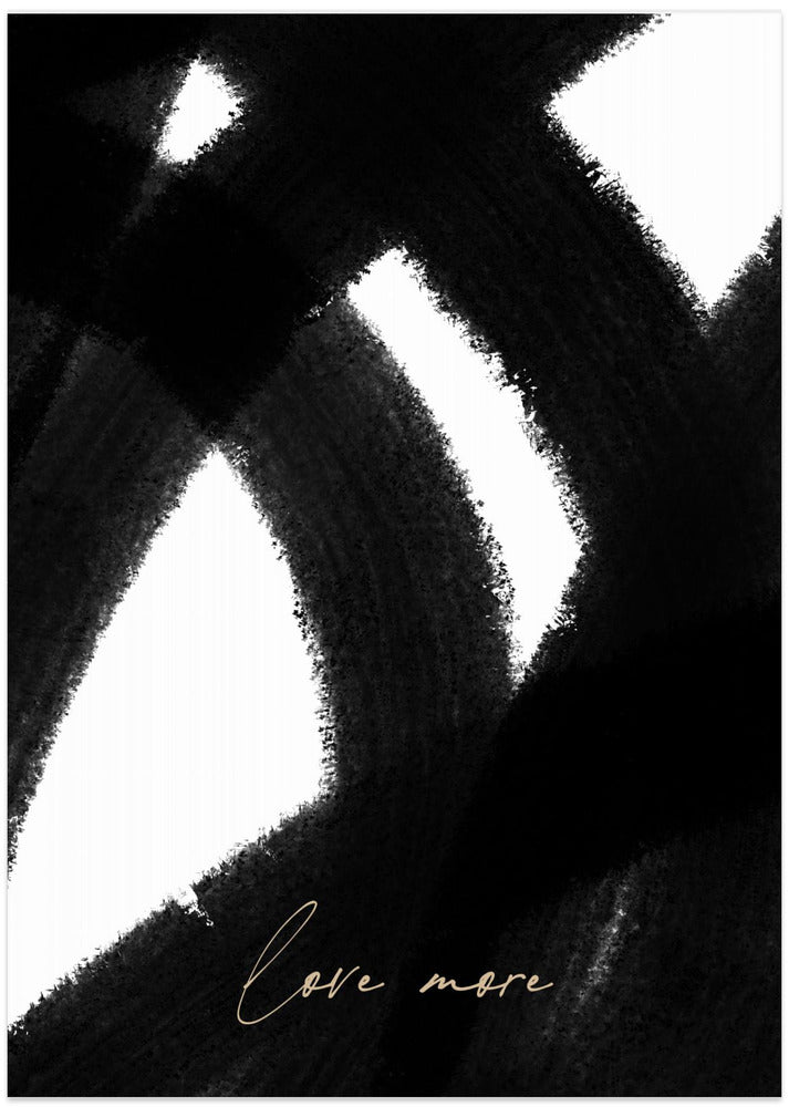 Art Prints of Love More