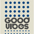 Good Vibes Blue
