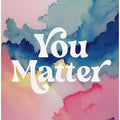 You Matter