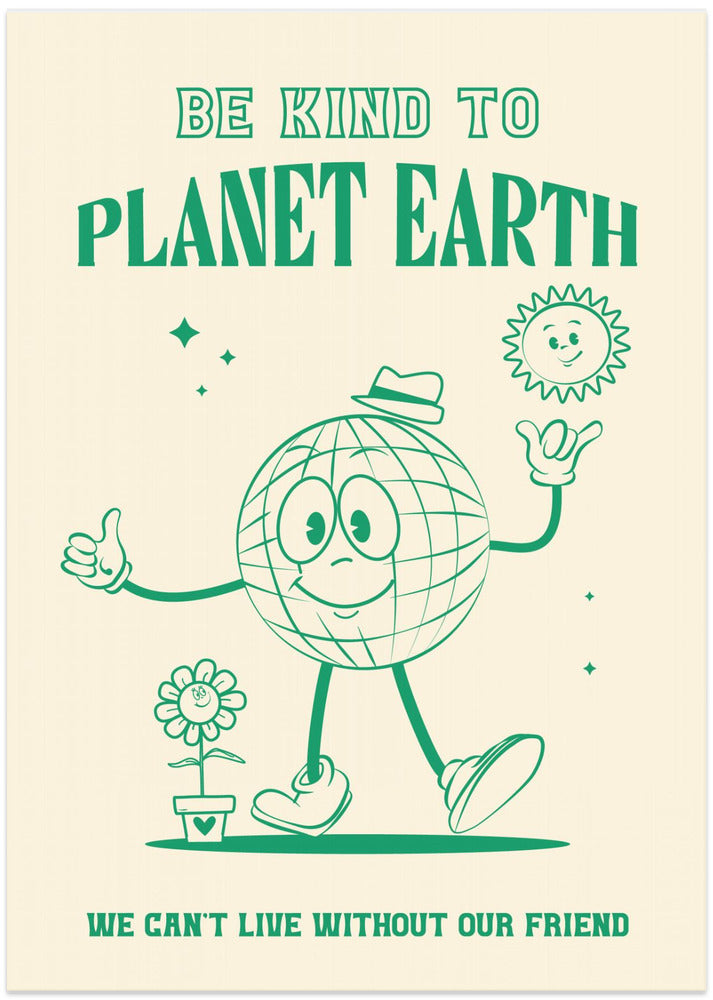 Be Kind Planet Earth