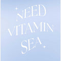 Need Vitamin Sea