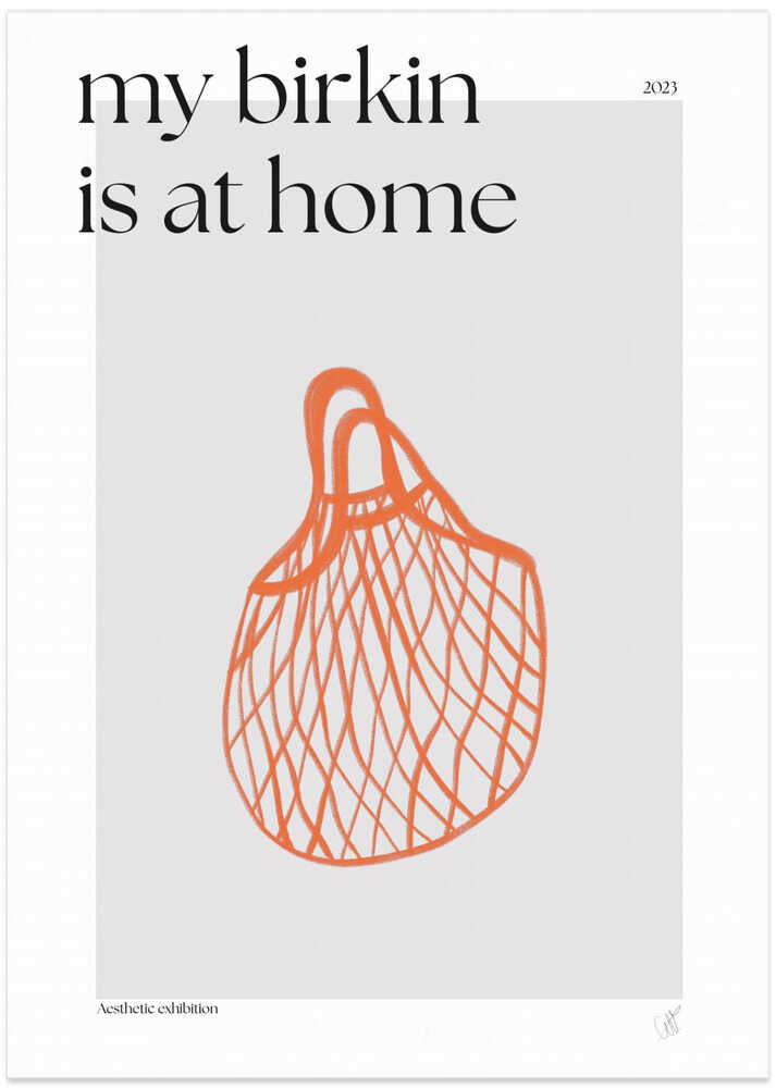 My Birkin Is At Home