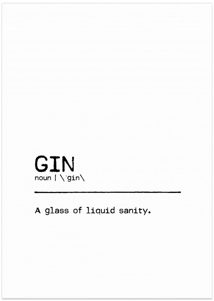 Quote Gin Sanity